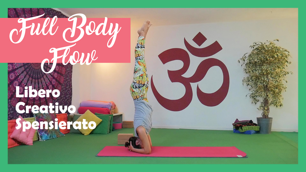 Full body flow - spensierato, creativo