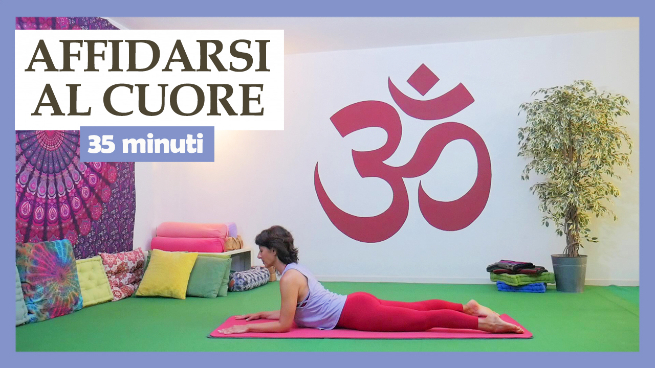 Affidarsi al cuore - sequenza a terra + meditazione