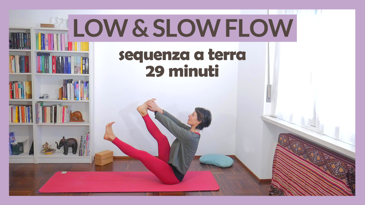 Low & Slow Flow - sequenza a terra rilassante