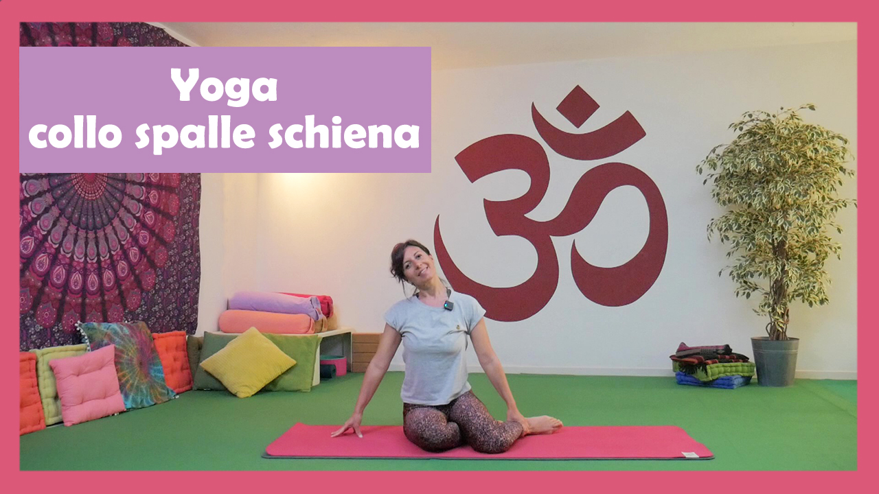 Yoga collo, spalle, schiena