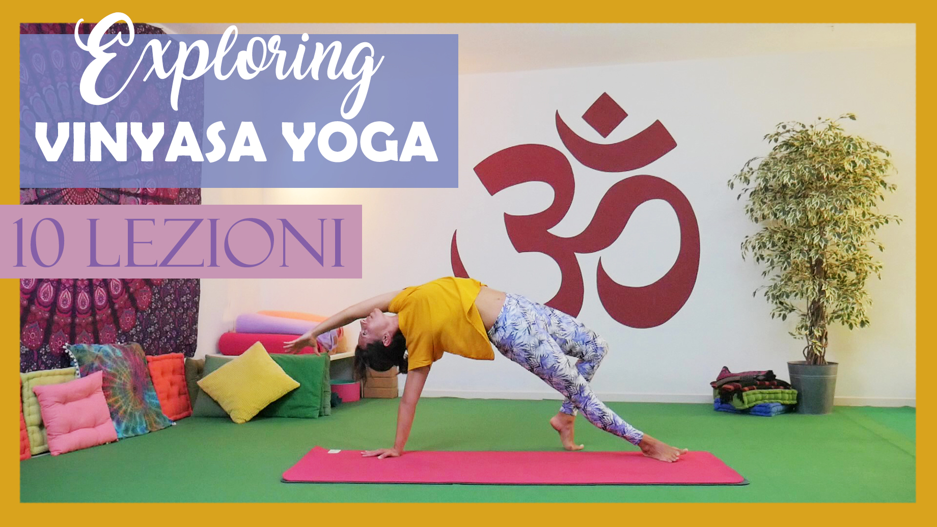 EXPLORING VINYASA YOGA