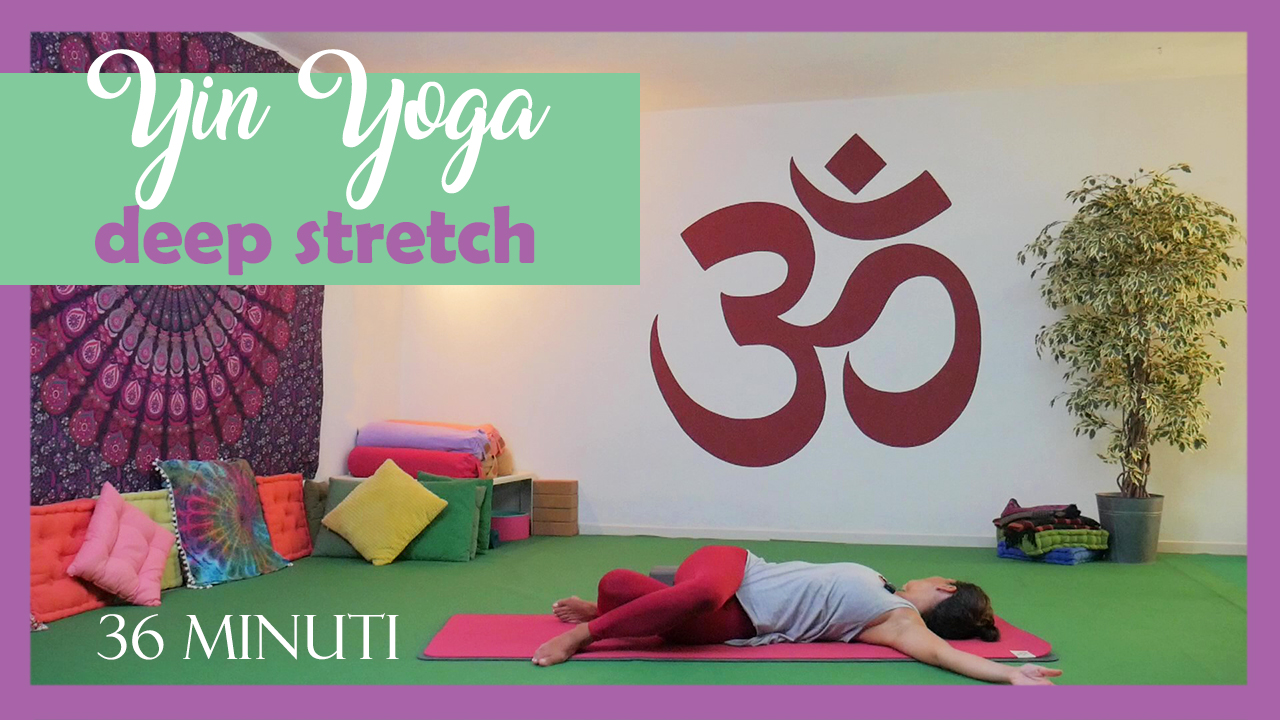 Yin Yoga - deep stretch