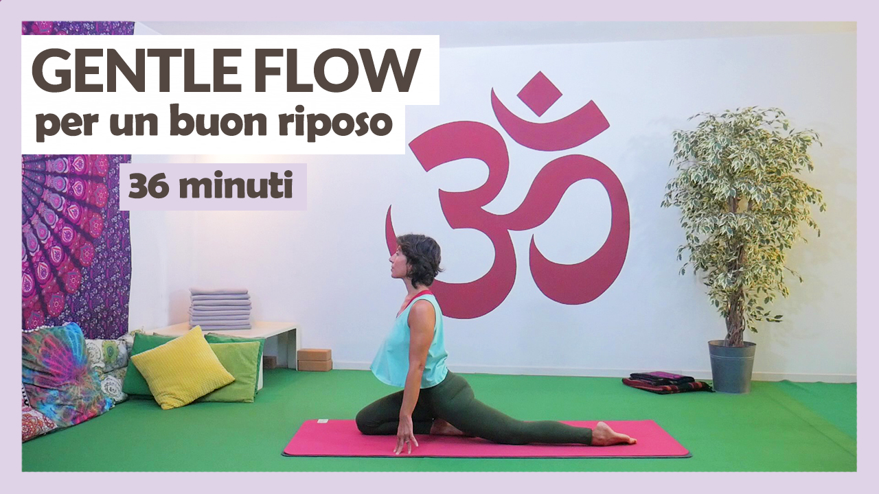 Gentle Flow per un buon riposo
