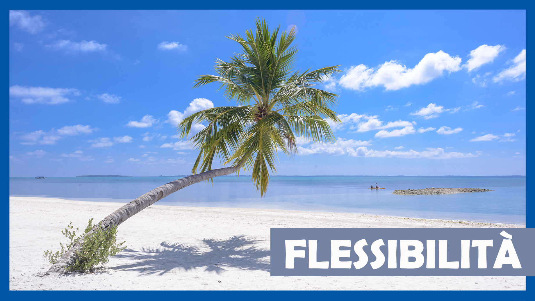 FLESSIBILITÀ