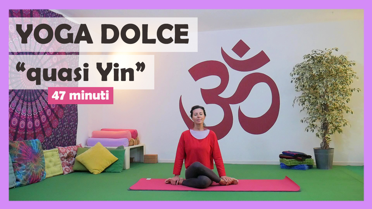 Yoga dolce quasi Yin