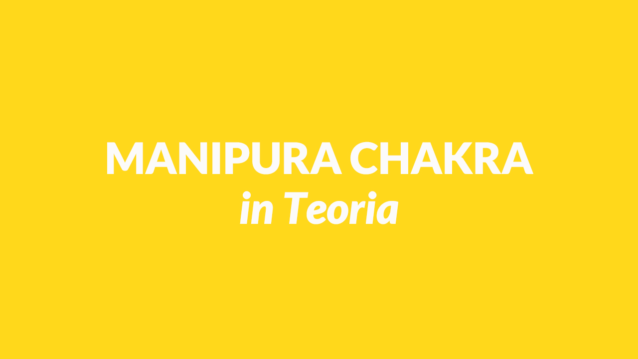 Manipura Chakra in Teoria 