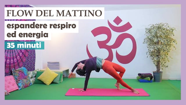 Flow del Mattino - espandere respiro ...