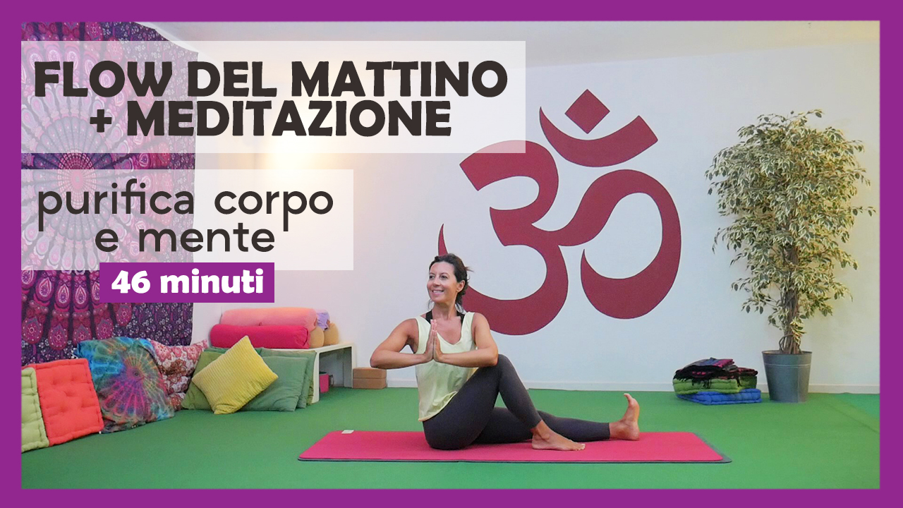 Flow del mattino + Meditazione