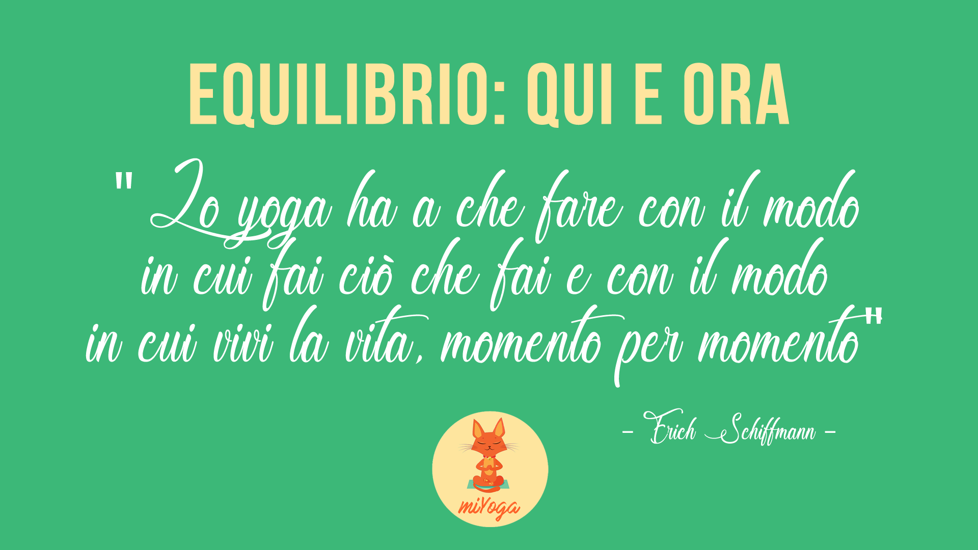 I LOVE YOGA - Equilibrio: qui e ora