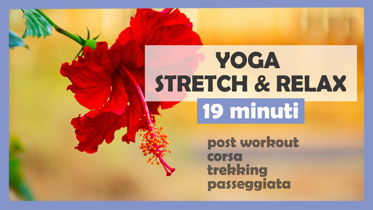 Yoga Stretch & Relax - post workout