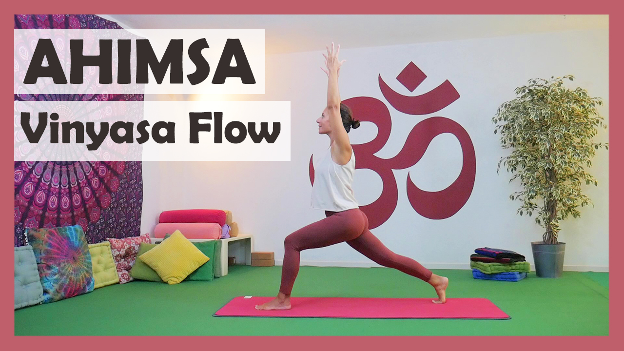 AHIMSA - Vinyasa Flow