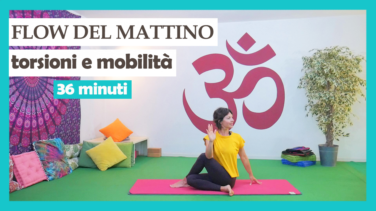 Flow del Mattino - torsioni e mobilità