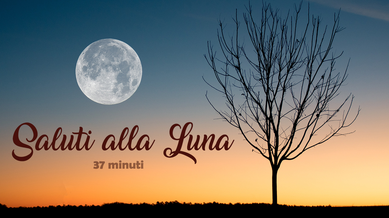 Saluti alla Luna