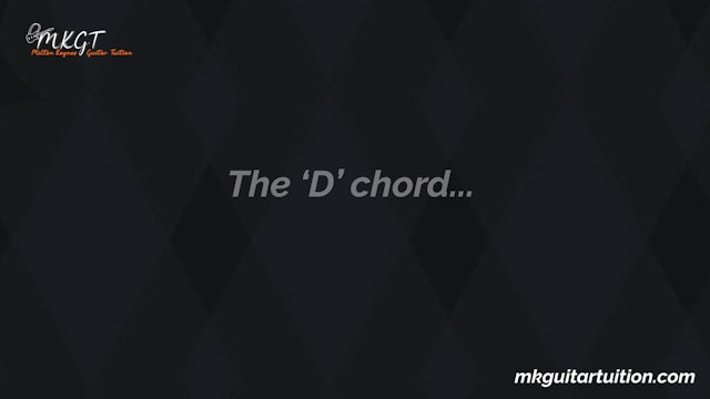 The D Chord & changing from A to D