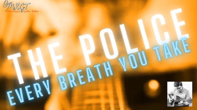Every Breath You Take, The Police (Ex...