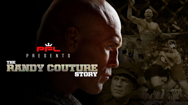The Randy Couture Story: