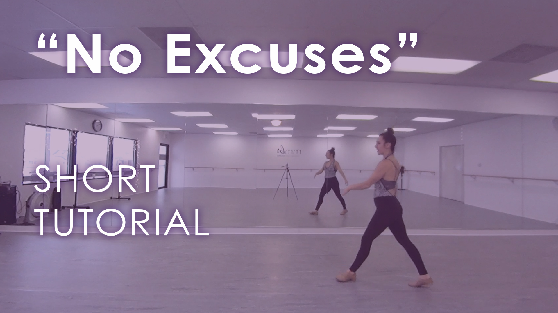 "No Excuses" - Tutorial