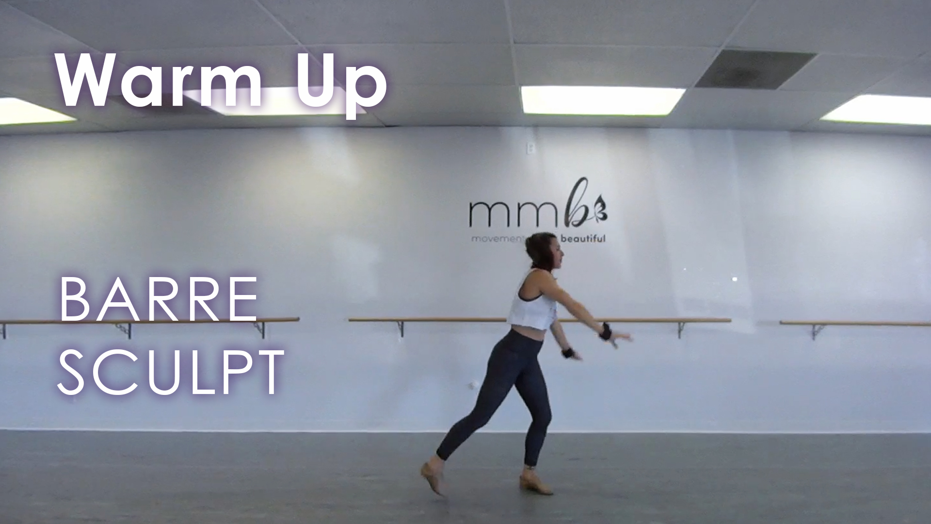Warm Up - Barre Sculpt