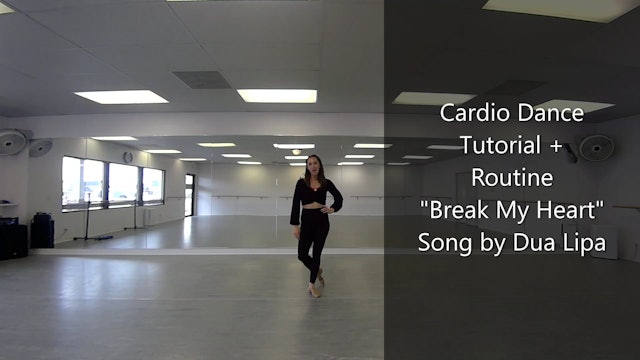 "Break My Heart" Cardio Dance Tutorial + Routine