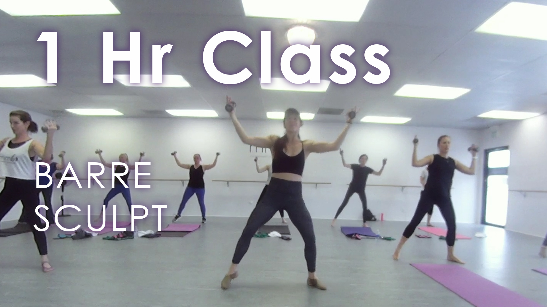 Barre Sculpt Class #1