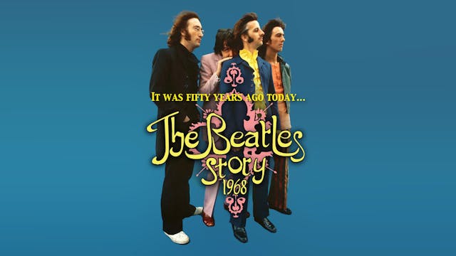 The Beatles Story 1968 (2018)