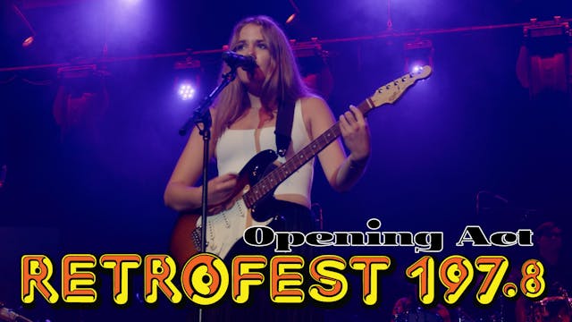 Retrofest 197.8 Opening Act