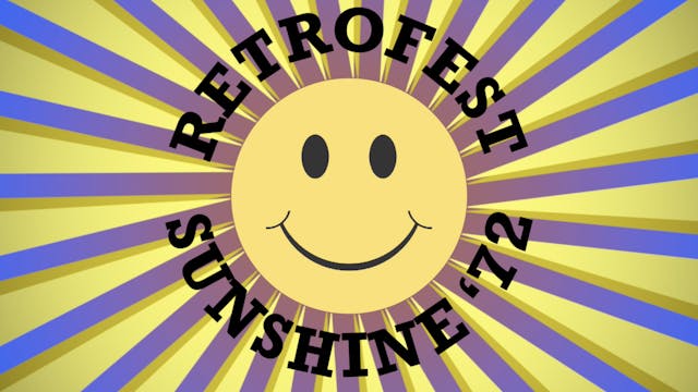 2022 Retrofest Sunshine 72 (Matinee C...