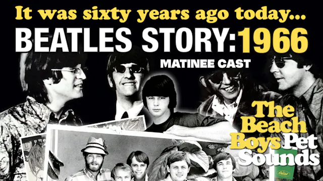 Beatles Story 1966 - Pet Sounds (Mati...