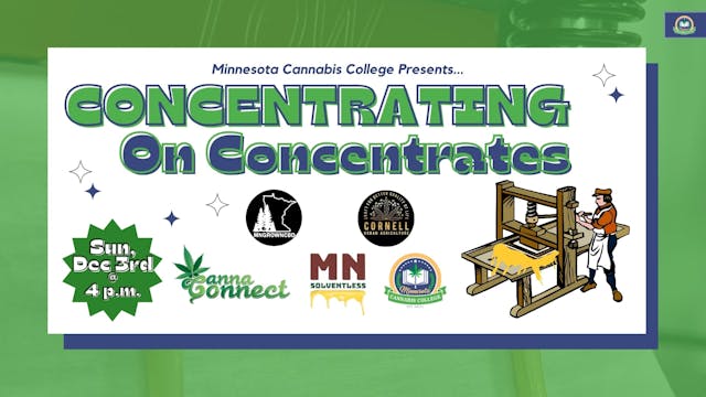 Concentrating on Concentrates (with Minnesota Solventless!)