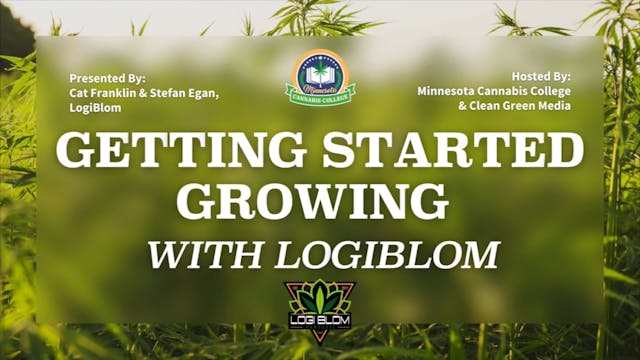 Getting Started Growing (with LogiBlom!)