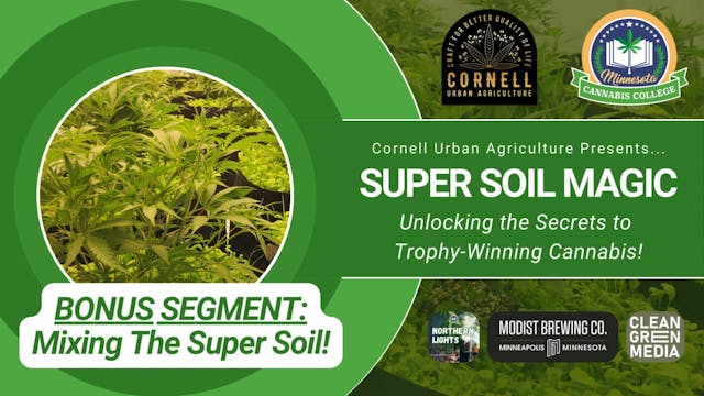 Bonus Segment: Mixing the Super Soil! (with Cornell Urban Agriculture)