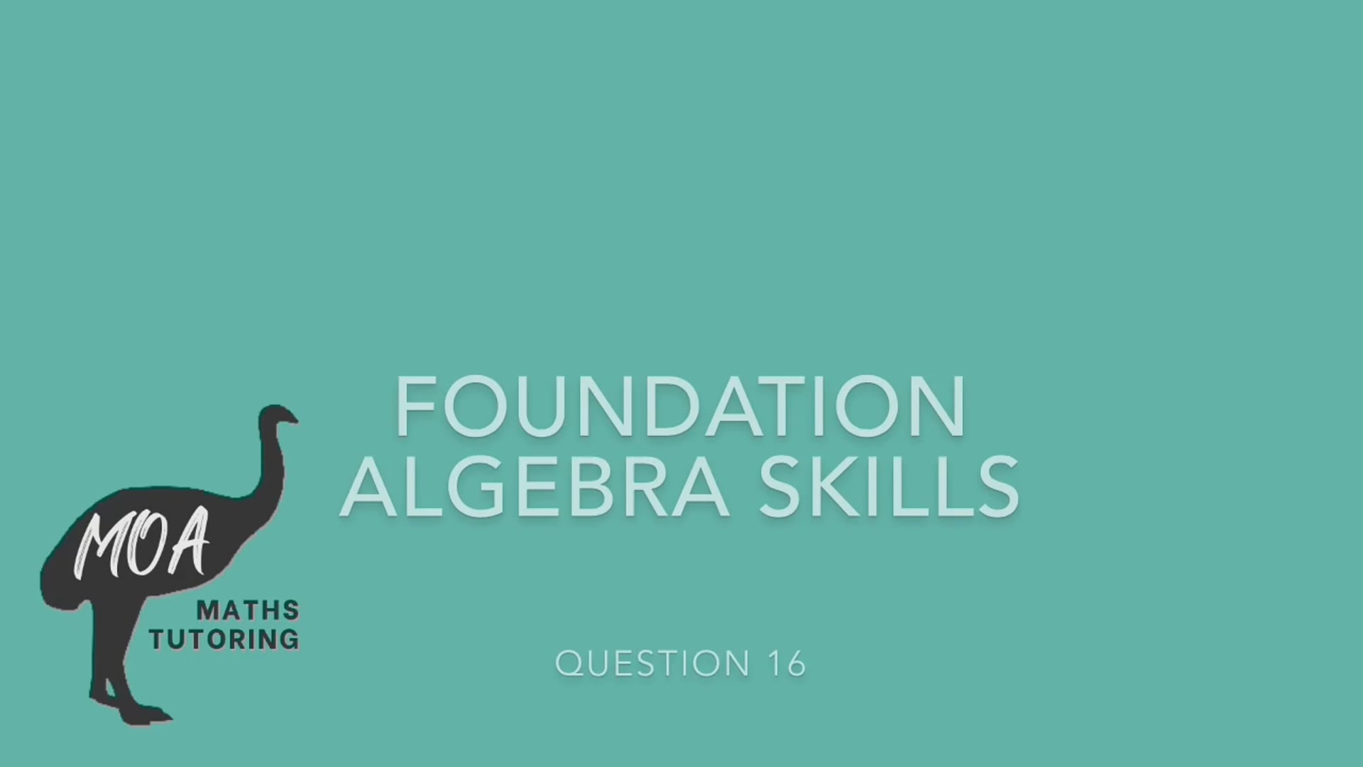 Algebra skills question 16 - solving algebra word problems