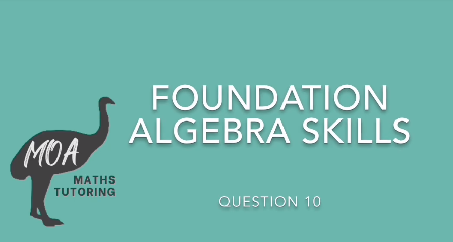 Algebra skills question 10 - substituting into formula