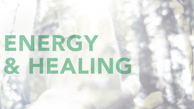 Energy & Healing