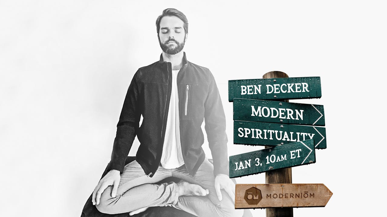 Day 3 | Modern Spirituality