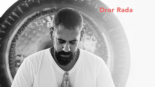 Dror Rada 3D Sound Meditation