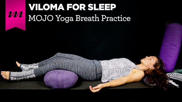 Find Your MOJO Challenge | Day 22 (Part 3) | Viloma for Sleep