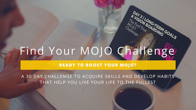 The 31-Day Find Your MOJO Challenge