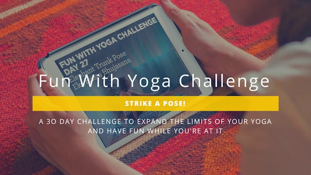 The 30-Day Fun With Yoga Challenge