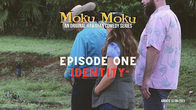 Episode One | Identity