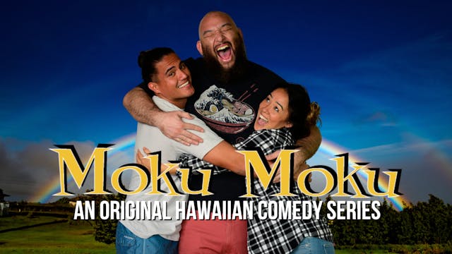 Moku Moku | Season One