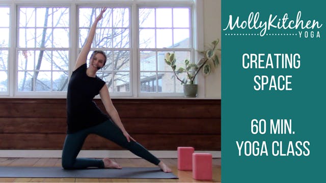 61. Creating Space 60 Minute Beginner Friendly Class