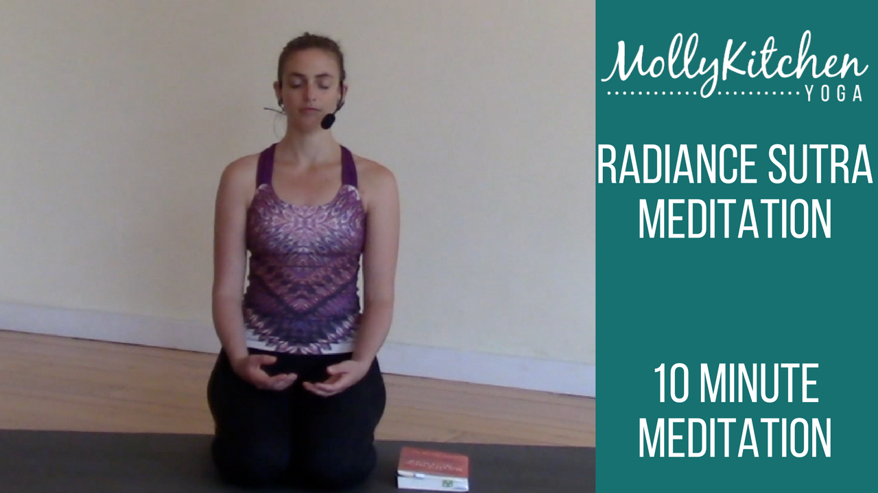 26. Radiance Sutra 10 Minute Beginner Friendly Meditation