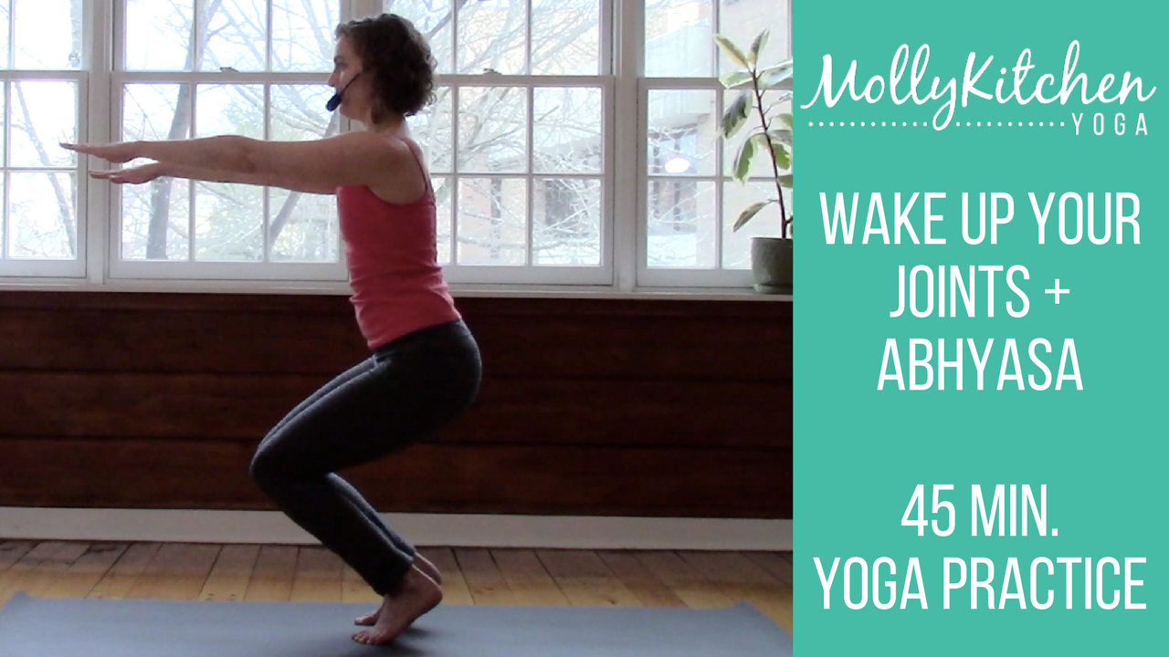37. Waking Up The Joints + Abhyasa 45 minute Intermediate Class