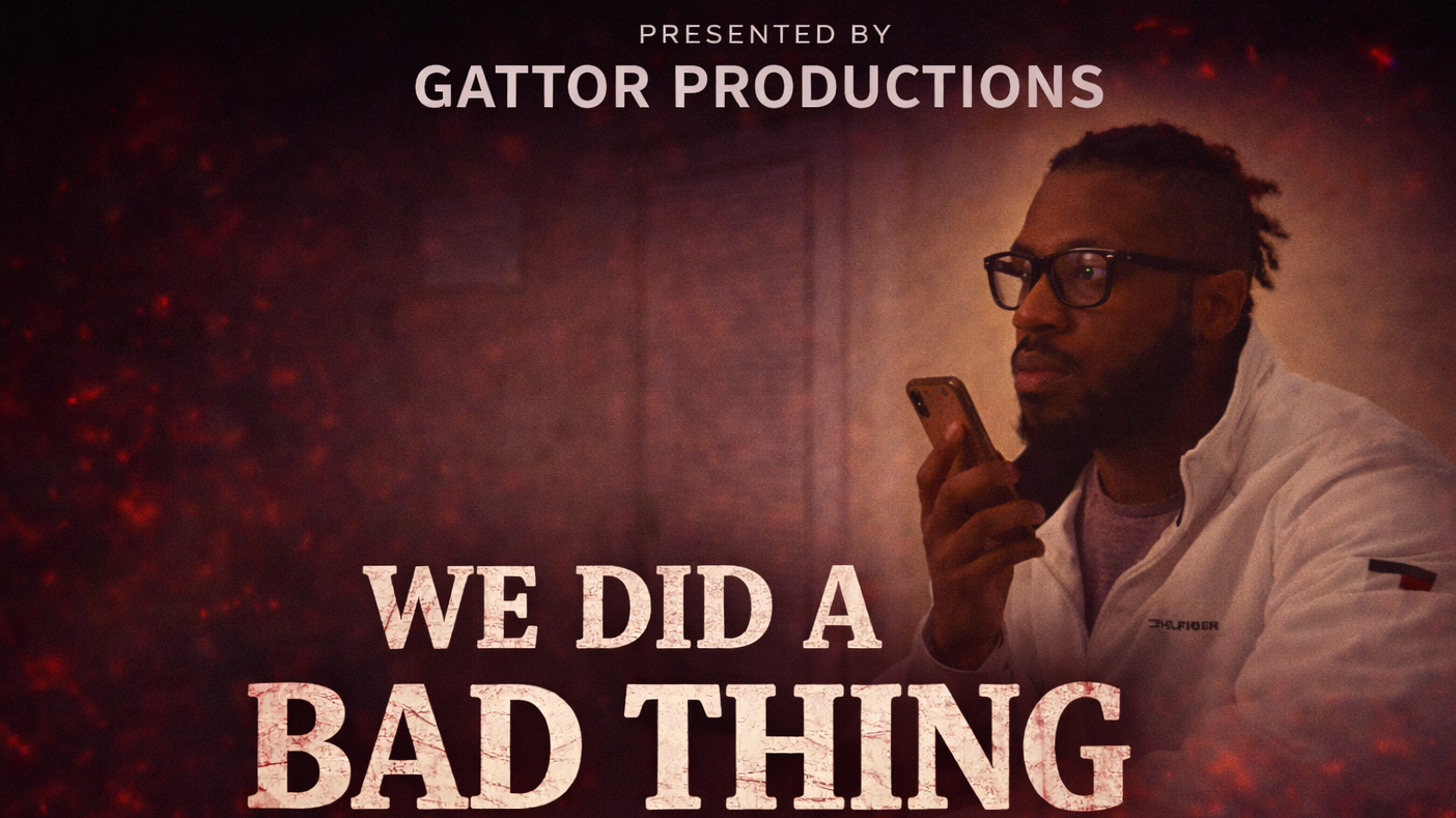 We Did a Bad Thing 2