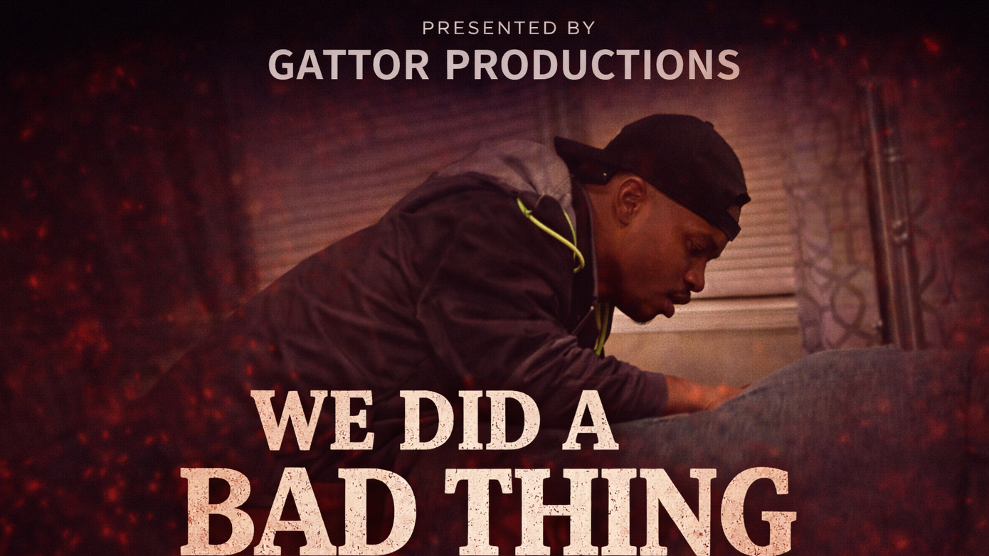 We Did a Bad Thing 3