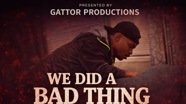 We Did a Bad Thing 3