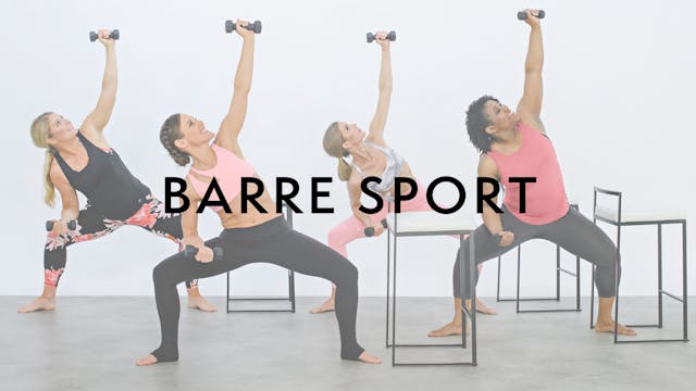 Watch First: Barre Sport