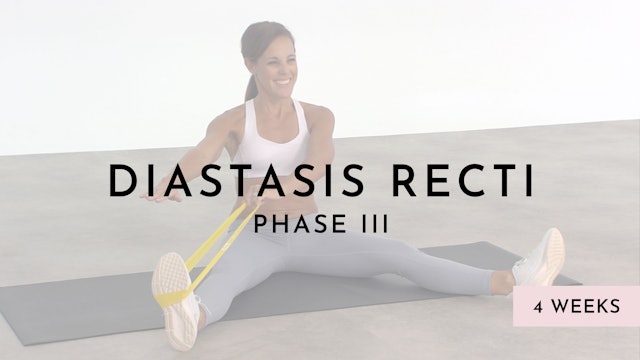 Diastasis Recti Phase 3