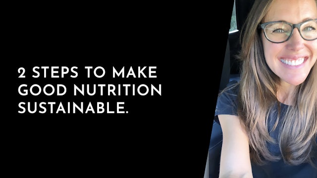 Stories: 2 steps to simplify nutrition